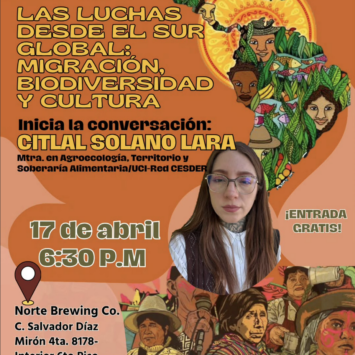 Las Luchas desde el Sur global: Migración, Biodiversidad y Cultura / SCA Tijuana